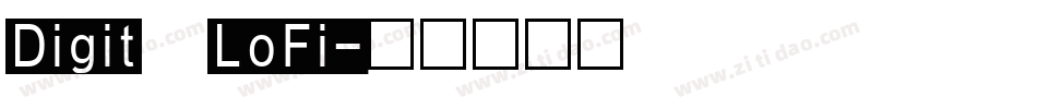 Digit LoFi字体转换